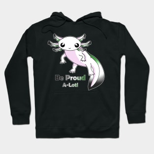 Aromantic Pride Axolotl Hoodie